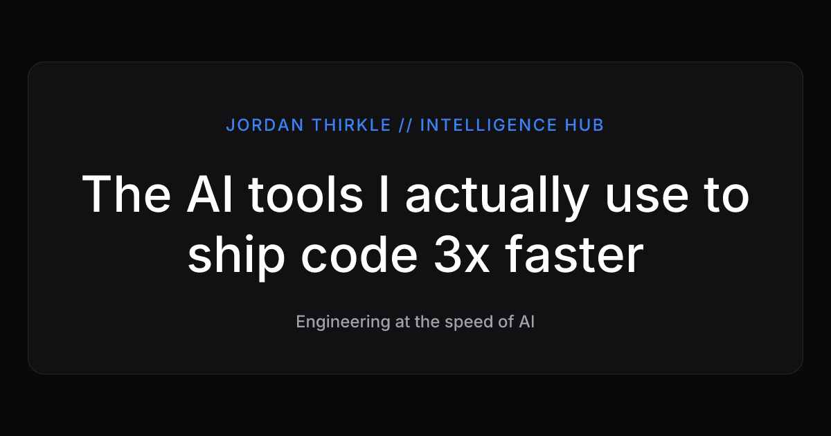 The AI tools I actually use to ship code 3x faster